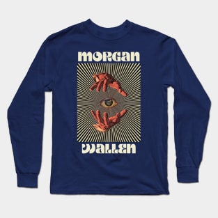 Hand Eyes Morgan Wallen Long Sleeve T-Shirt